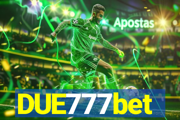 DUE777bet