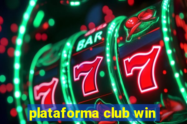 plataforma club win