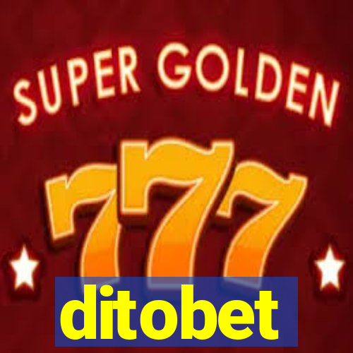 ditobet