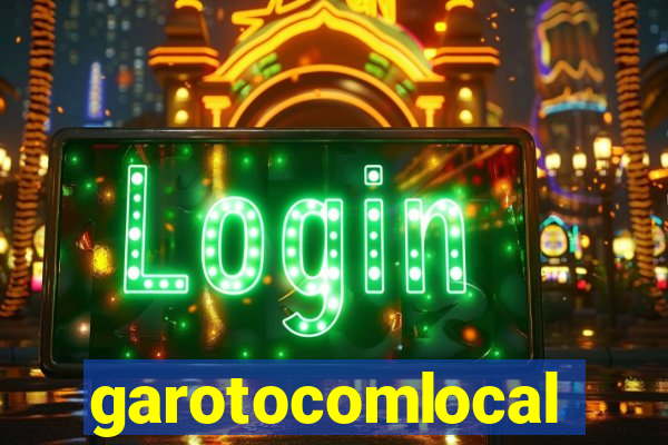 garotocomlocal