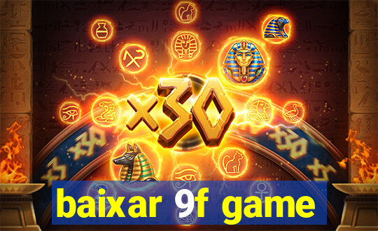 baixar 9f game