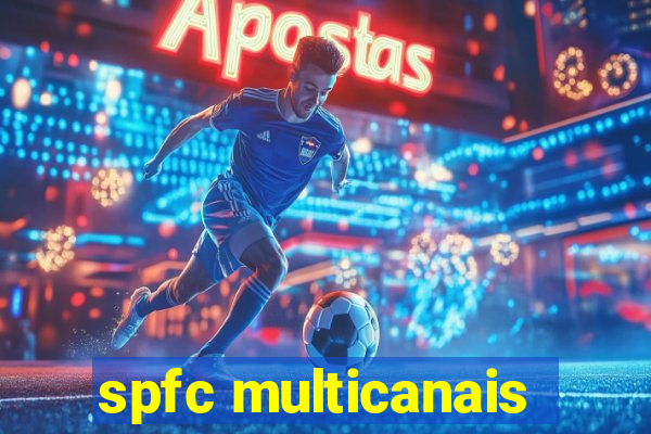 spfc multicanais