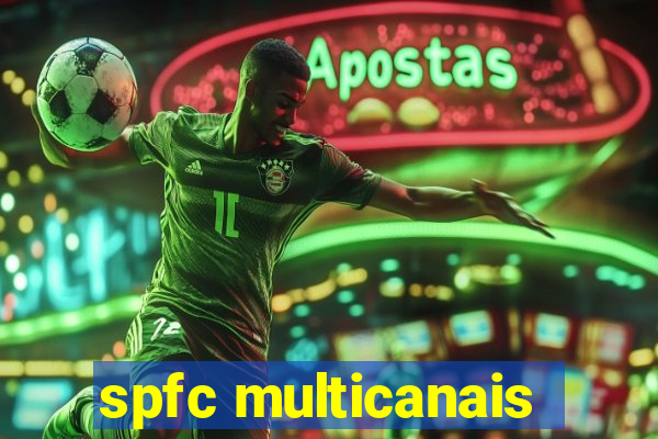 spfc multicanais