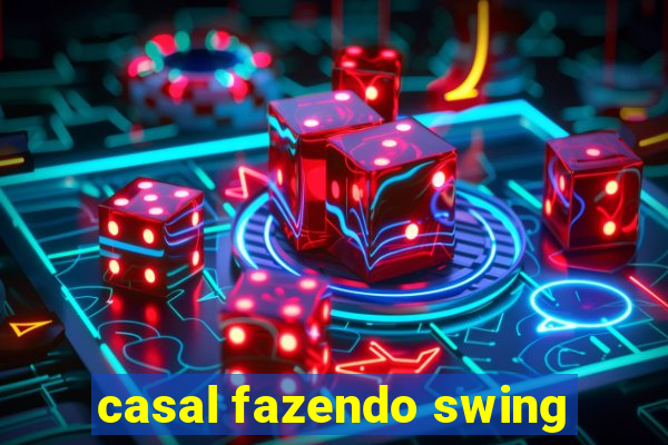 casal fazendo swing