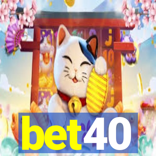 bet40