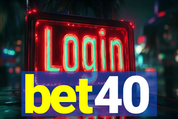 bet40