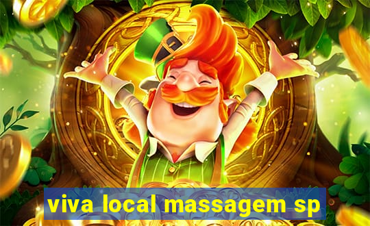 viva local massagem sp