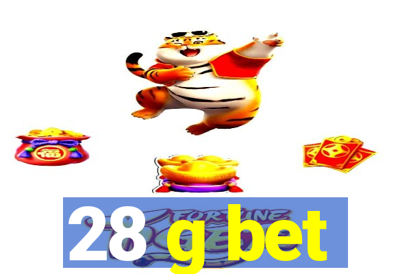 28 g bet