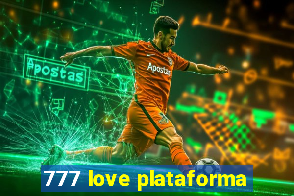 777 love plataforma