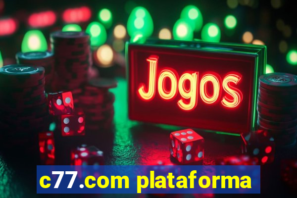 c77.com plataforma