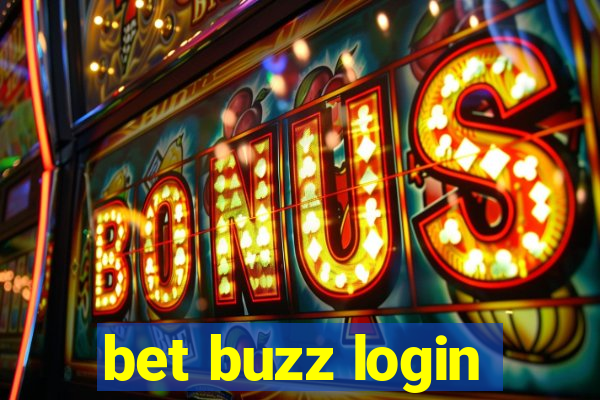 bet buzz login