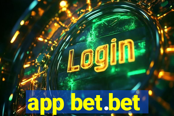 app bet.bet