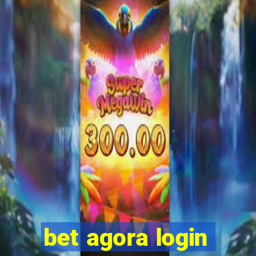 bet agora login