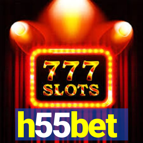 h55bet