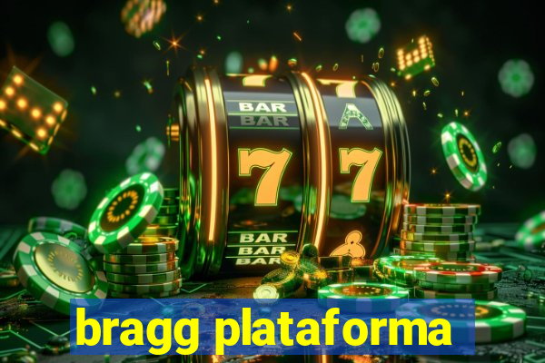 bragg plataforma