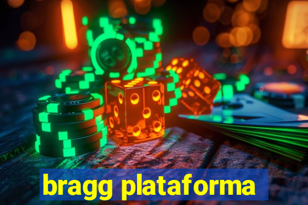 bragg plataforma