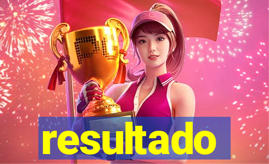 resultado