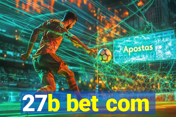 27b bet com