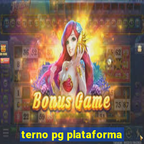 terno pg plataforma