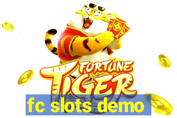 fc slots demo