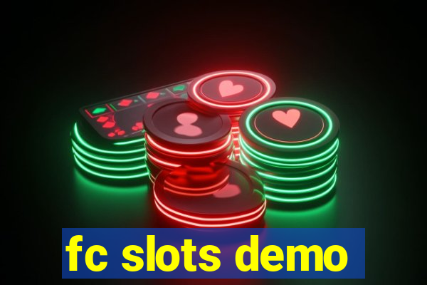 fc slots demo