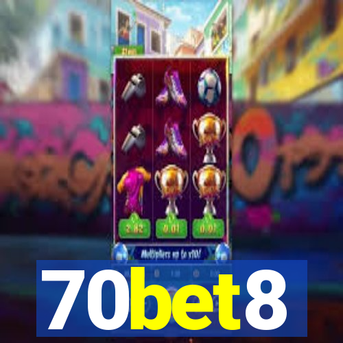 70bet8