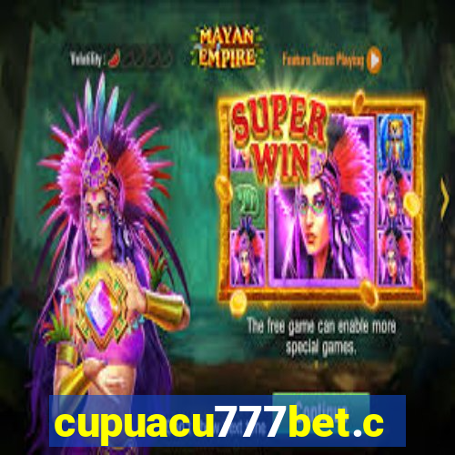 cupuacu777bet.com