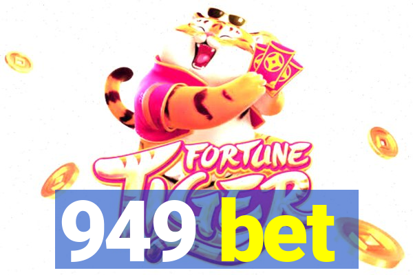 949 bet