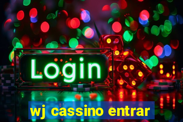 wj cassino entrar