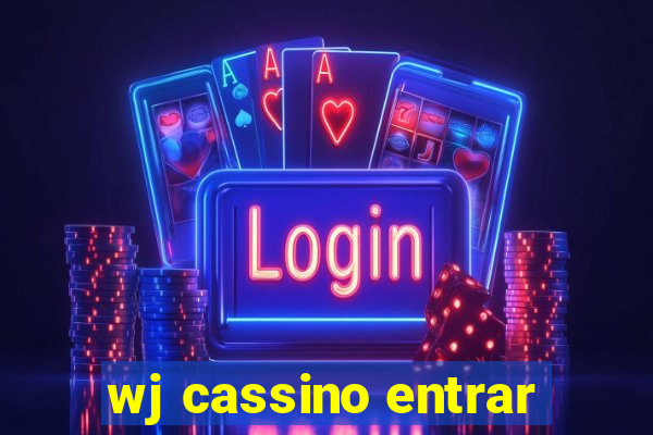 wj cassino entrar