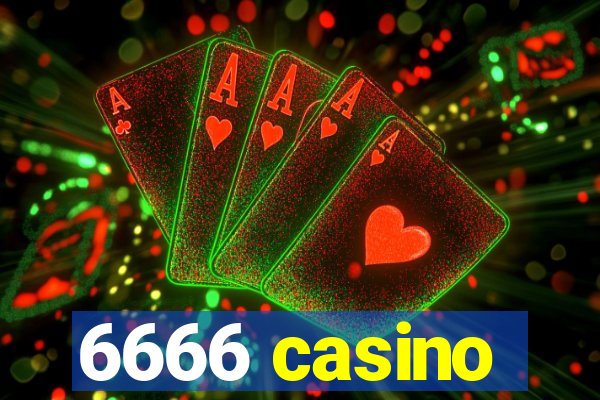 6666 casino