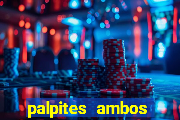 palpites ambos marcam hoje