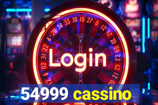 54999 cassino