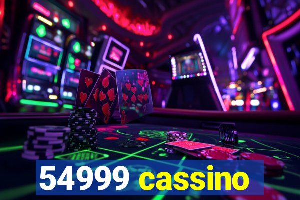 54999 cassino