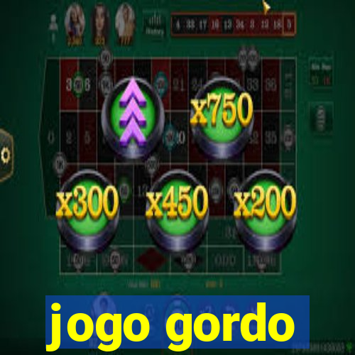 jogo gordo