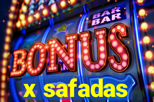 x safadas