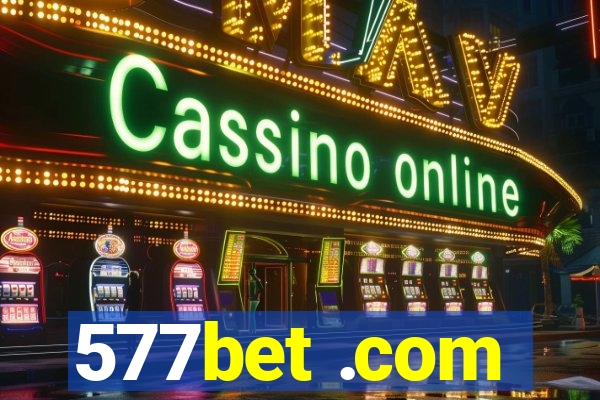 577bet .com