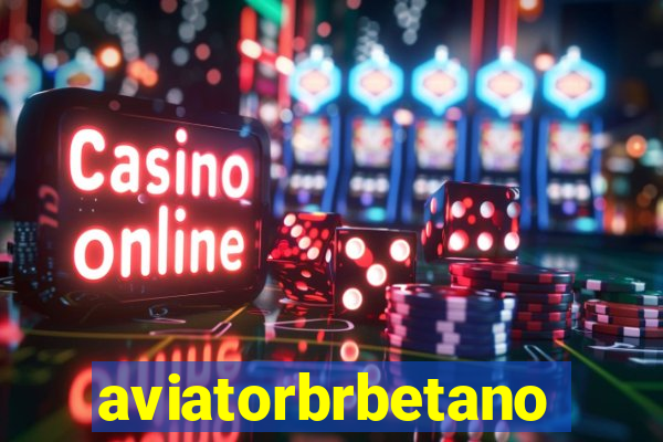 aviatorbrbetano