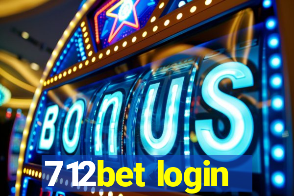 712bet login