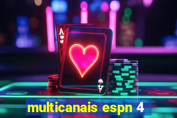 multicanais espn 4