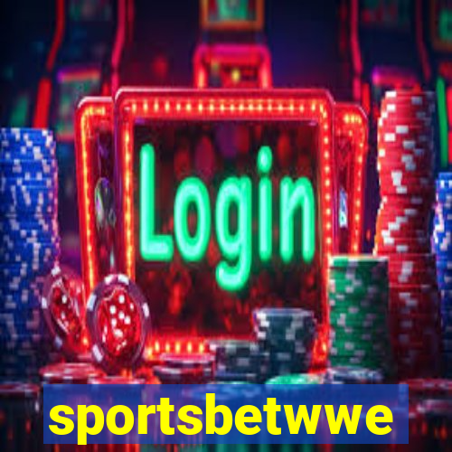 sportsbetwwe