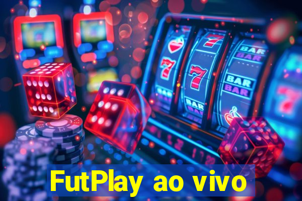 FutPlay ao vivo