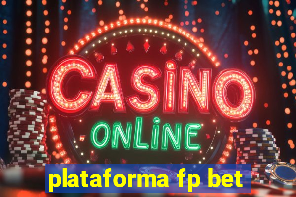 plataforma fp bet