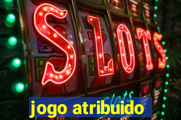 jogo atribuido