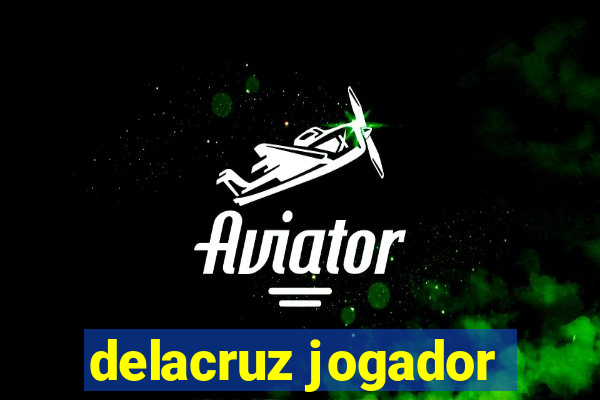 delacruz jogador