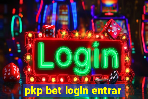 pkp bet login entrar