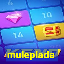 muleplada