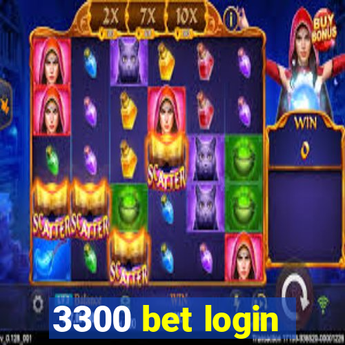 3300 bet login