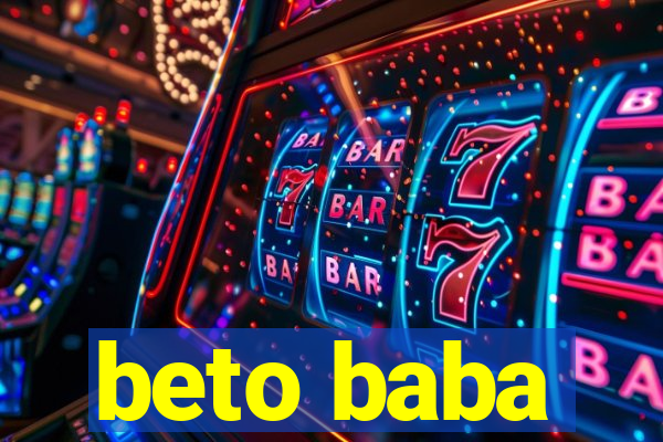 beto baba