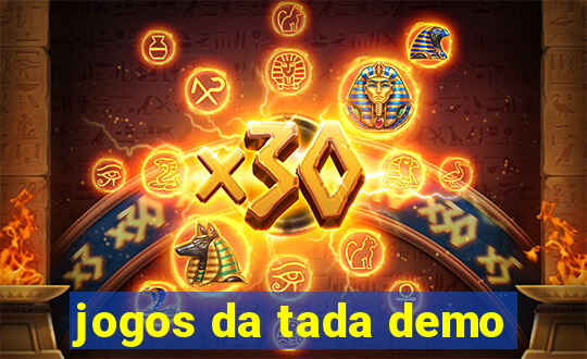 jogos da tada demo